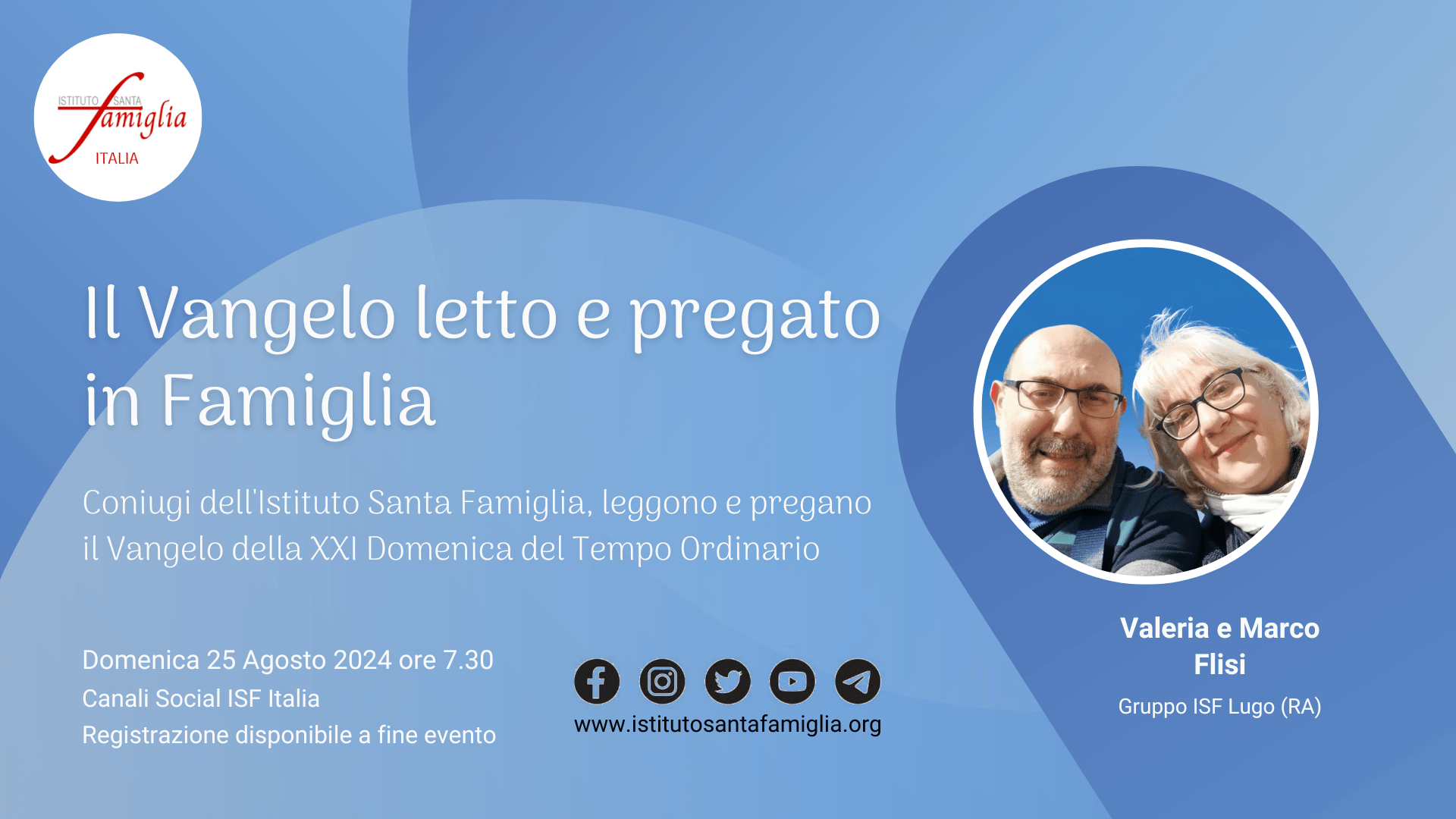 Il Vangelo letto e pregato in Famiglia – XXI Domenica del Tempo Ordinario, 25 Agosto 2024